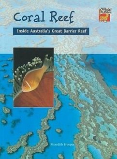 Coral Reef: Inside Australia's Great Barrier Reef - Hooper, Meredith