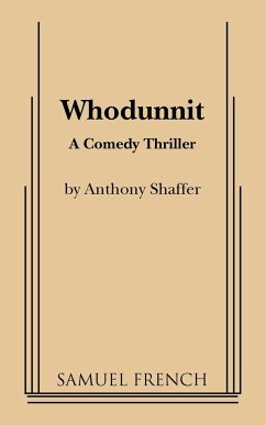 Whodunnit - Shaffer, Anthony; Shaffer, A.