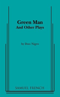 Green Man and Other Plays - Nigro, Don