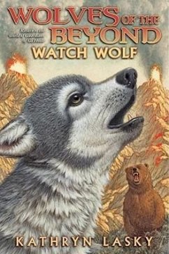 Watch Wolf - Lasky, Kathryn