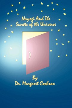 Nayogi and the Secrets of the Universe - Cochran, Margaret