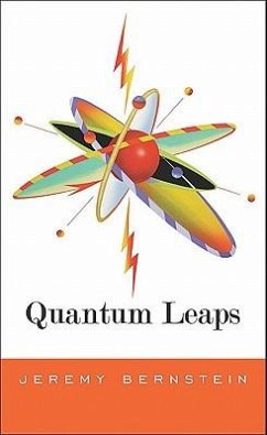 Quantum Leaps - Bernstein, Jeremy