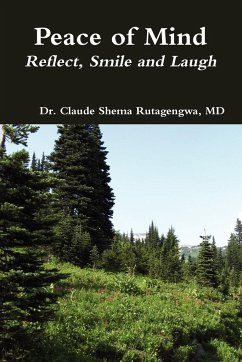 Peace of Mind - Rutagengwa, MD Claude Shema