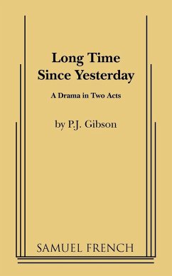 Long Time Since Yesterday - Gibson, P J