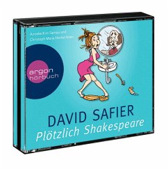 Plötzlich Shakespeare, 4 Audio-CDs - Safier, David