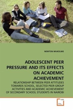 ADOLESCENT PEER PRESSURE AND ITS EFFECTS ON ACADEMIC ACHIEVEMENT - MUKOLWE, NEWTON