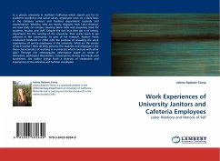 Work Experiences of University Janitors and Cafeteria Employees