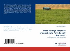 Does Acreage Response underestimate Farm Supply Response?
