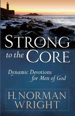 Strong to the Core - Wright, H Norman
