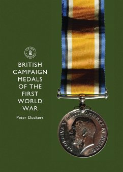 British Campaign Medals of the First World War - Duckers, Peter