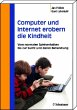 Computer und Internet erobern die... - Bild 1