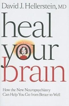 Heal Your Brain - Hellerstein, David J