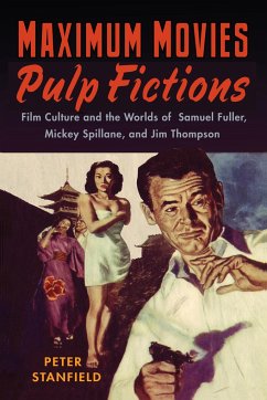 Maximum Movies--Pulp Fictions - Stanfield, Peter