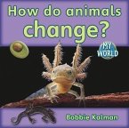 How Do Animals Change?