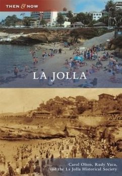 La Jolla - Olten, Carol; Vaca, Rudy; La Jolla Historical Society
