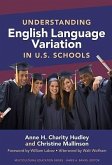 Understanding English Language Variation in U.S. Schools