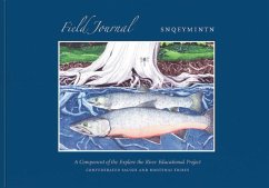 Field Journal - Confederated Salish and Kootenai Tribes