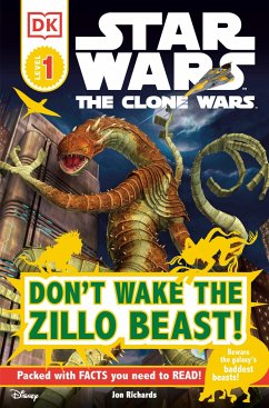 DK Readers L1: Star Wars: The Clone Wars: Don't Wake the Zillo Beast! - Dk