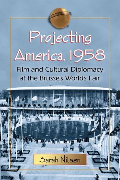 Projecting America, 1958 - Nilsen, Sarah