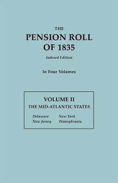 Pension Roll of 1835. in Four Volumes. Volume II - U. S. War Department