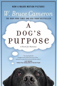 A Dog's Purpose - Cameron, W. Bruce