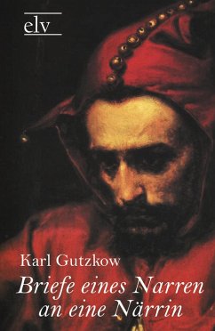 Cover Briefe eines Narren an eine Närrin