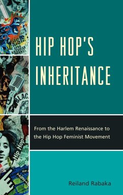 Hip Hop's Inheritance - Rabaka, Reiland