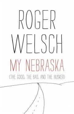 My Nebraska - Welsch, Roger