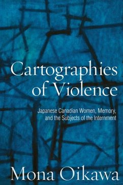 Cartographies of Violence - Oikawa, Mona