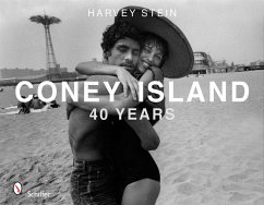 Coney Island: 40 Years, 1970-2010 - Stein, Harvey