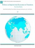 Policies on Imports from Economies in Transition: Two Case Studies
