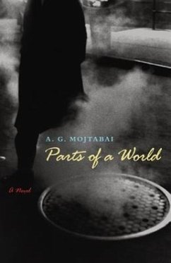 Parts of a World - Mojtabai, A. G.