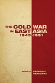 The the Cold War in East Asia, 1945-1991