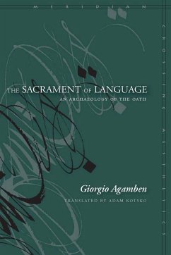 The Sacrament of Language - Agamben, Giorgio