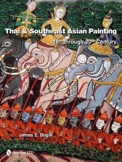 Thai & Southeast Asian Painting - Bogle, James E