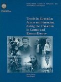 Trends in Education Access and Financing During the Transition in Central and Eastern Europe