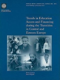 Trends in Education Access and Financing During the Transition in Central and Eastern Europe - Laporte, Bruno; Ringold, Dena