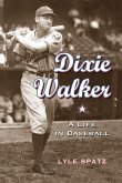 Dixie Walker Dixie Walker