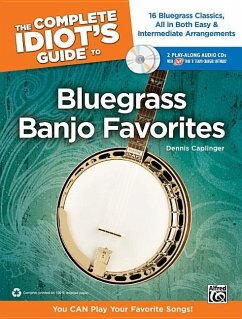 The Complete Idiot's Guide to Bluegrass Banjo Favorites