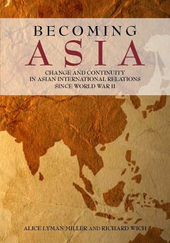 Becoming Asia - Miller, Alice Lyman; Wich, Richard