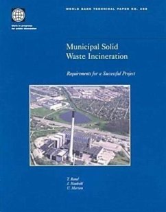 Municipal Solid Waste Incineration: Requirements for a Successful Project - Rand, T.; Haukohl, J.; Marxen, U.
