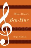 Miklós Rózsa's Ben-Hur