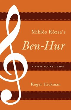 Miklós Rózsa's Ben-Hur - Hickman, Roger