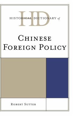 Cover Historical Dictionary of Chinese Foreign Policy