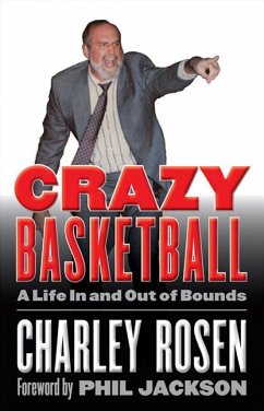 Crazy Basketball - Rosen, Charley