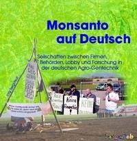 Monsanto auf Deutsch - Bergstedt, Jörg