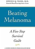 Beating Melanoma: A Five-Step Survival Guide