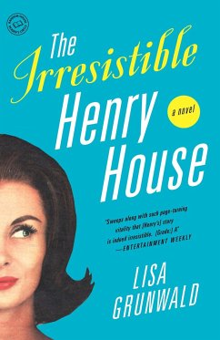 The Irresistible Henry House - Grunwald, Lisa