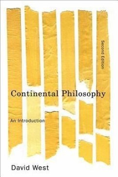 Continental Philosophy - West, David