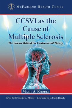 CCSVI as the Cause of Multiple Sclerosis - Rhodes, Marie A